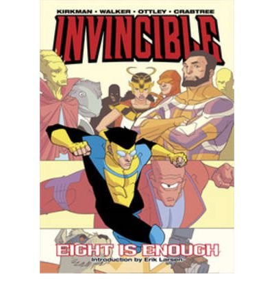 Invincible (Book 2): Eight is Enough Paperback Graphic Novel