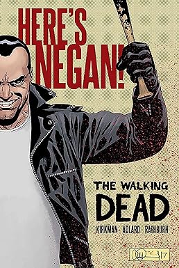 The Walking Dead: Here's Negan Hardcover