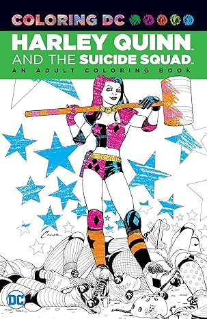 Harley Quinn and the Suicide Squad Adult Coloring Book