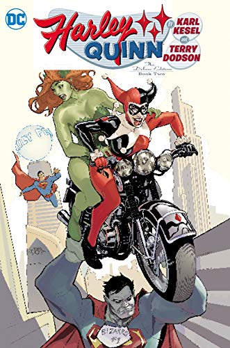 Harley Quinn by Karl Kesel & Terry Dodson: The Deluxe Edition Book Two - Hardcover Kesel, Karl