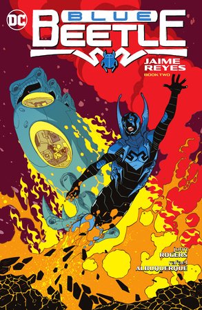 Blue Beetle: Jaime Reyes Book Two Paperback