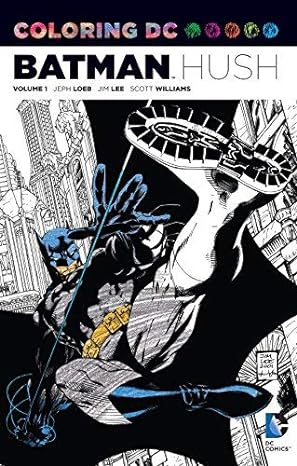 Coloring DC: Batman-Hush Vol 1