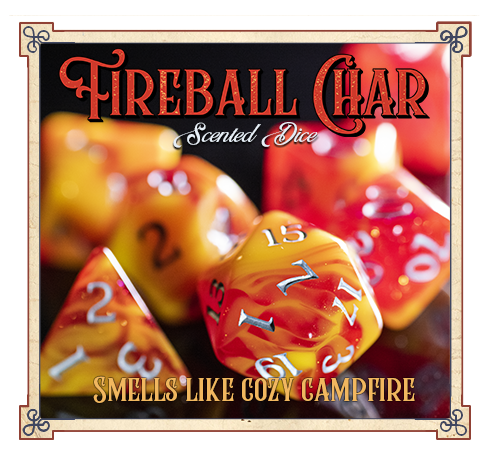Fireball Char Scented Dice