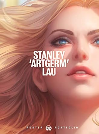 DC Poster Portfolio: Stanley "Artgerm" Lau Paperback